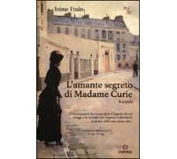 L' Amante Segreto Di Madame Curie