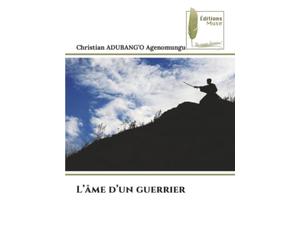 L’âme d’un guerrier