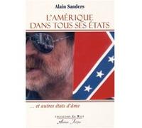 L’Amérique dans tous ses États SANDERS (Alain) (Auteur)