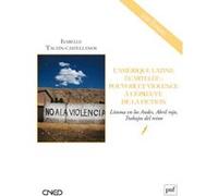 L Amérique latine écartelée : pouvoir et violence à l'épreuve de la fiction