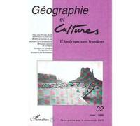 Collectif – Géographie et Cultures n°32, Hiver 1999 : L'Amérique sans frontières – Broché (Occasion)