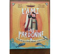 L´AMI QUI PARDONNE