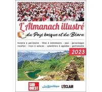 L' Ammanach Illustre Du Pays Basque Et Du Bearn 2023