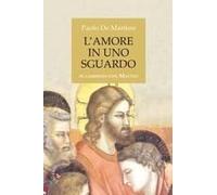 L' Amore In Uno Sguardo. In Cammino Con Matteo