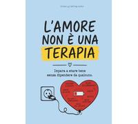 L’amore non è una terapia