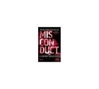 L' Amore Sbagliato. Misconduct