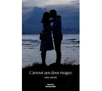 L’amour aux deux visages