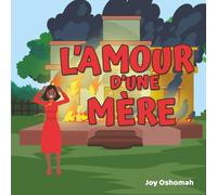 L’AMOUR D’UNE MÈRE
