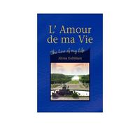L' Amour De Ma Vie