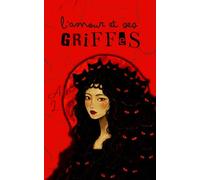 L’amour et ses griffes