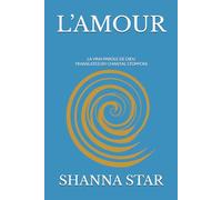 L’AMOUR: LA VRAI PAROLE DE DIEU