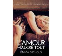 L’Amour Malgré Tout: Roman lesbien, Livre lesbien