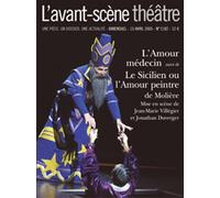 L' Amour Medecin Le Sicilien ou l'Amour Peintre - Molière - L'avant-Scene Theatre - broché - Revue