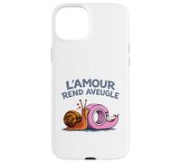L’Amour Rend Aveugle - Humour Escargot Amoureux Coque pour iPhone 15 Plus