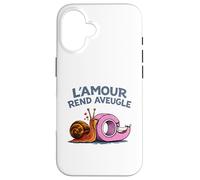 L’Amour Rend Aveugle - Humour Escargot Amoureux Coque pour iPhone 16