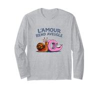 L’Amour Rend Aveugle - Humour Escargot Amoureux Manche Longue