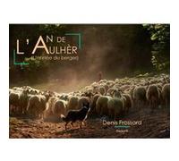 L’An de l’Aulhèr Denis Frossard (Auteur)