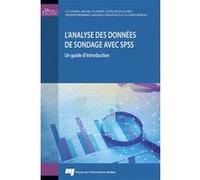 L' analyse des données de sondage avec SPSS Lili Zheng (Auteur), Michel Plaisent (Auteur), Cataldo Zuccaro (Auteur), Prosper Bernard (Auteur), Naoufel Daghfous (Auteur), Sylvain Favreau (Auteur)