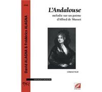 L’Andalouse ALAGNA David (Auteur)