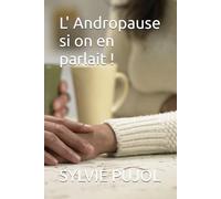L' Andropause si on en parlait !