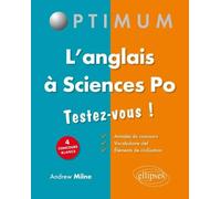 L’anglais à Sciences po - Testez-vous ! - Andrew Milne - Ellipses - broché - Méthode de langue