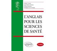 L’anglais pour les sciences de santé - 5e édition