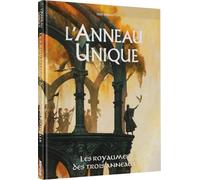 L'Anneau Unique - Les Royaumes Des Trois Anneaux