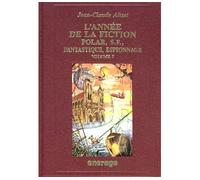 L' Année de la Fiction / 7 Bibliographie critique courante de l'autre littérature [1995] - Jean-Claude Alizet - Encrage - relié - Beau livre