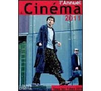 L' Annuel du Cinéma 2011: Tous les Films 2010