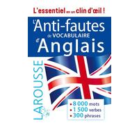 L anti-fautes de vocabulaire d anglais - Collectif - Larousse - broché - Méthode de langue