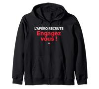 L’Apéro Recrute Engagez-Vous ! Humour apéritif français Sweat à Capuche