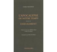 L' Apocalypse de notre temps - Vassili Rozanov - Ivrea - broché - Roman