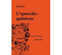 L’Apocoloquintose: Apothéose d'une citrouille