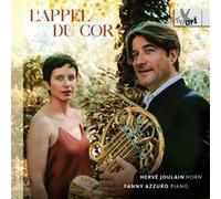 L’Appel du Cor - Works For Horn And Piano