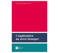 L APPLICATION DU DROIT ETRANGER