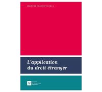 L application du droit etranger - Société de législation comparée - Societe Legislation Comparee - broché - Essai