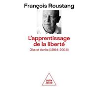 L' Apprentissage De La Liberté