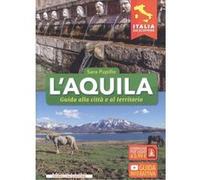 L´Aquila.Guida Alla Città E Al Territorio - [Livre en VO] Pupillo, Sara (Auteur)