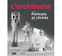 L' Architecte Portraits et Cliches - Collectif - Norma - relié - Beau livre
