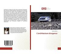 L’architecture d'urgence