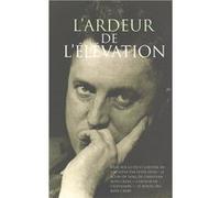 L’Ardeur de l'élévation Huijs Peter (Auteur)