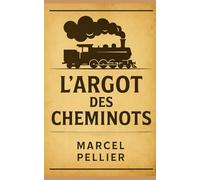 L’argot des cheminots