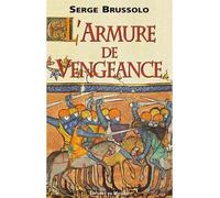 L ARMURE DE VENGEANCE