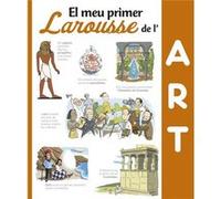 El Meu Primer Larousse De L'art