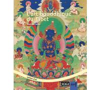 L’art bouddhique du Tibet - Nathalie Bazin - Scala Eds Nouvelles - broché - Essai