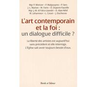 L art contemporain et la foi un dialogue difficile