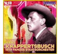 L’art de Hans Knappertsbusch avec les fameux Staatsorchester Coffret