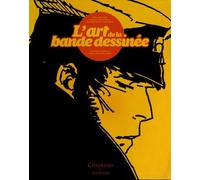 L ART DE LA BANDE DESSINEE + EX LIBRIS LUXE