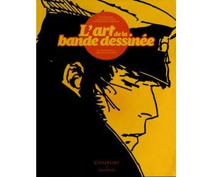 L ART DE LA BANDE DESSINEE + EX LIBRIS LUXE