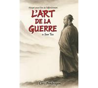 L’art de la guerre: Adapté pour l’ère de l’effondrement
